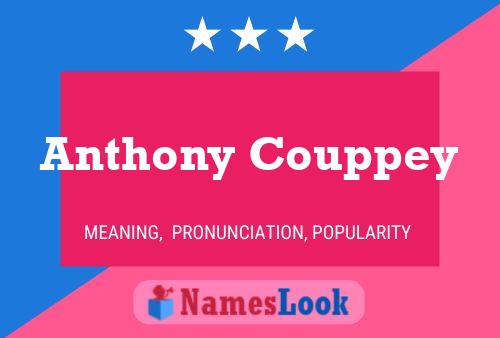 Pôster do nome Anthony Couppey