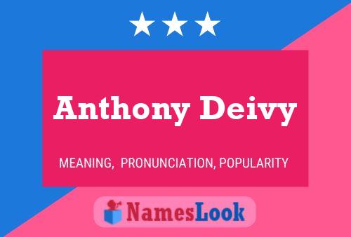 Pôster do nome Anthony Deivy