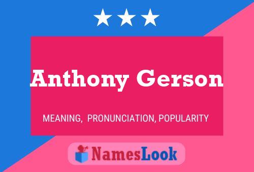 Pôster do nome Anthony Gerson