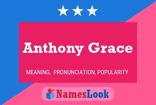 Pôster do nome Anthony Grace