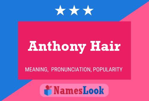 Pôster do nome Anthony Hair