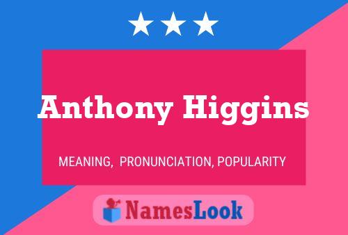 Pôster do nome Anthony Higgins