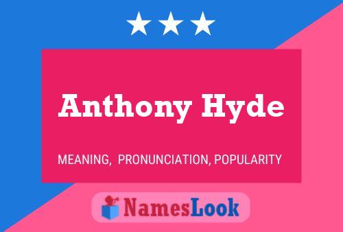 Pôster do nome Anthony Hyde