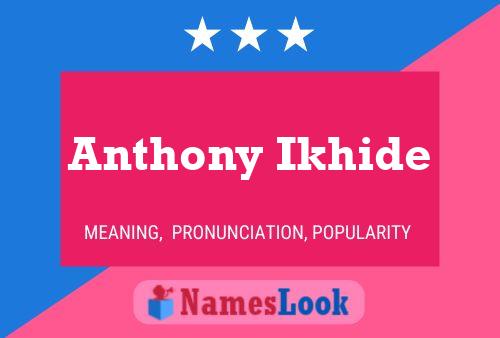 Pôster do nome Anthony Ikhide