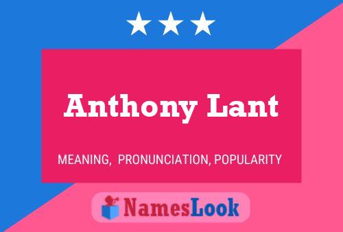 Pôster do nome Anthony Lant