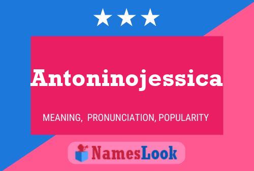 Pôster do nome Antoninojessica