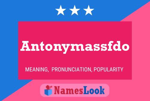 Pôster do nome Antonymassfdo