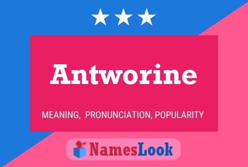 Pôster do nome Antworine