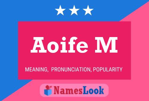 Pôster do nome Aoife M