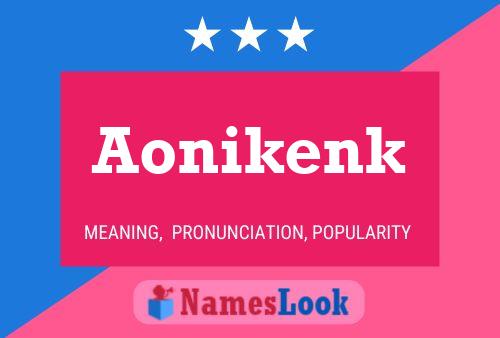 Pôster do nome Aonikenk