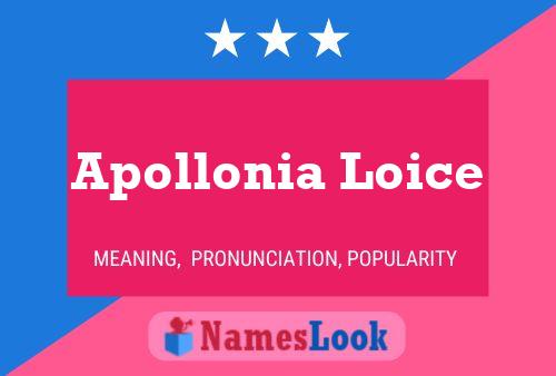 Pôster do nome Apollonia Loice