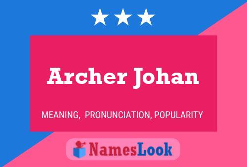 Pôster do nome Archer Johan