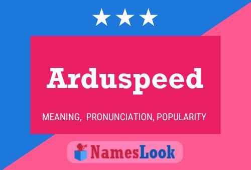 Pôster do nome Arduspeed