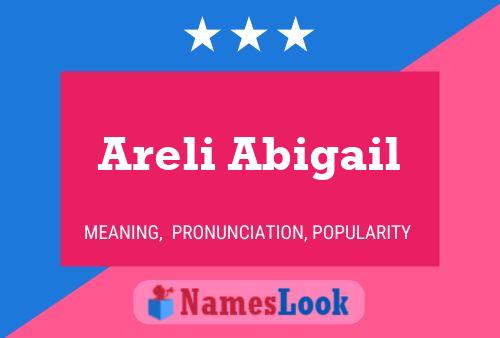 Pôster do nome Areli Abigail