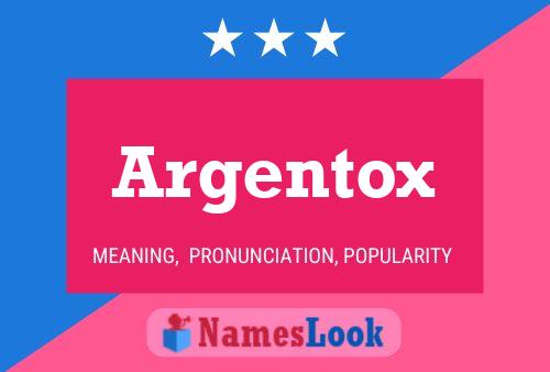 Pôster do nome Argentox