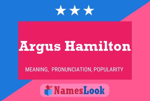 Pôster do nome Argus Hamilton