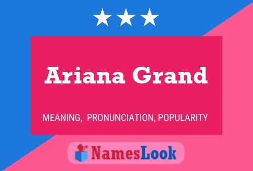 Pôster do nome Ariana Grand