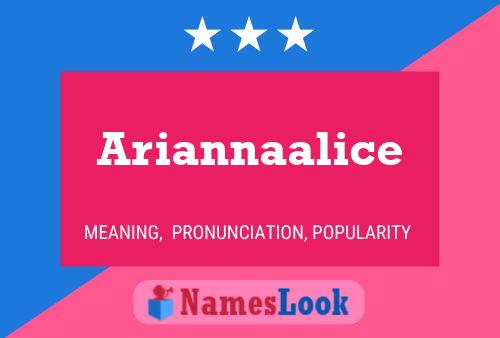 Pôster do nome Ariannaalice