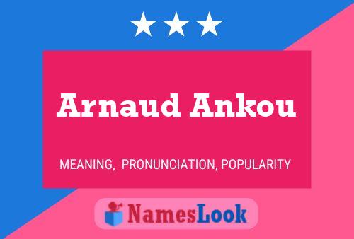 Pôster do nome Arnaud Ankou