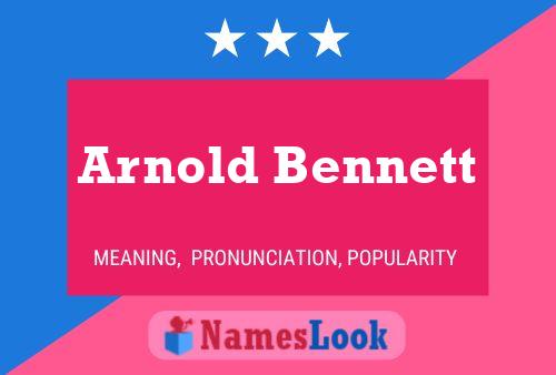 Pôster do nome Arnold Bennett