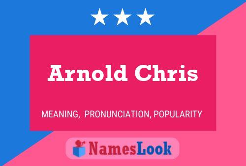 Pôster do nome Arnold Chris