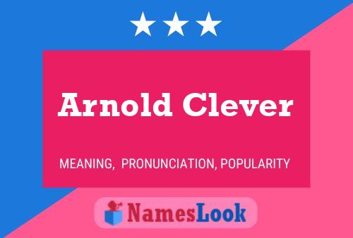 Pôster do nome Arnold Clever