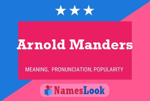 Pôster do nome Arnold Manders