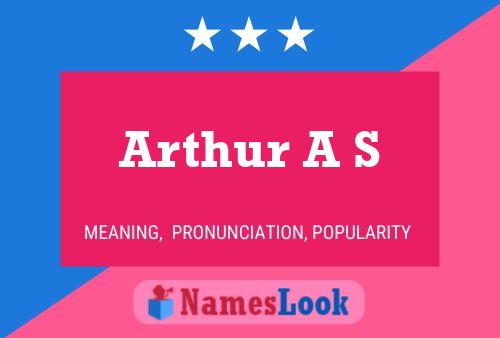 Pôster do nome Arthur A S