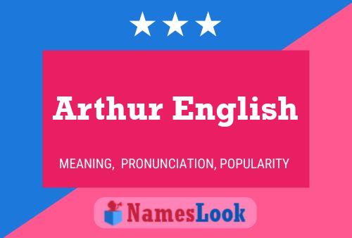 Pôster do nome Arthur English