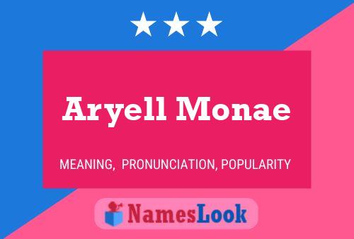 Pôster do nome Aryell Monae