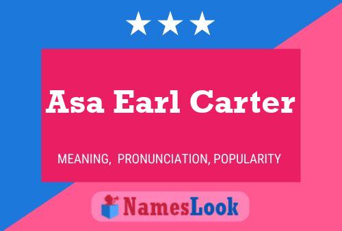 Pôster do nome Asa Earl Carter