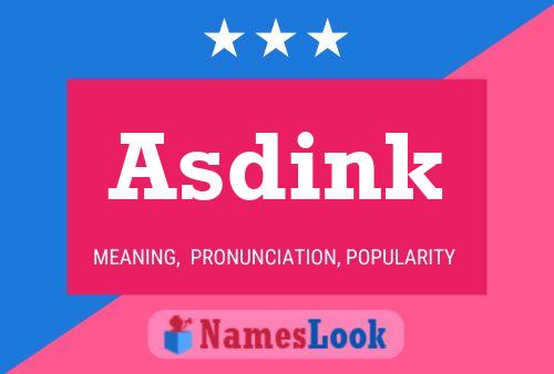 Pôster do nome Asdink