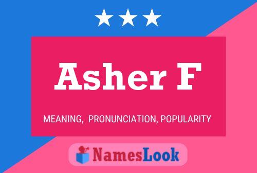 Pôster do nome Asher F