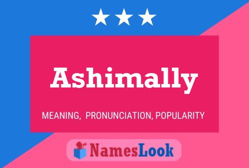 Pôster do nome Ashimally