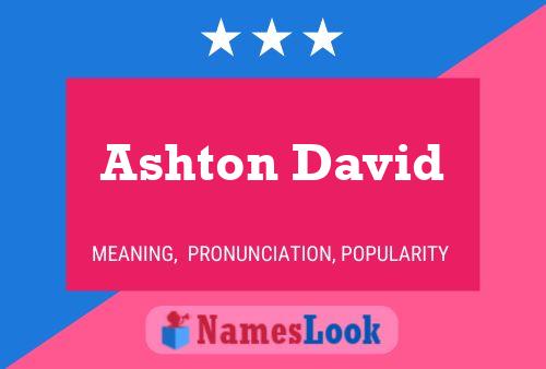 Pôster do nome Ashton David