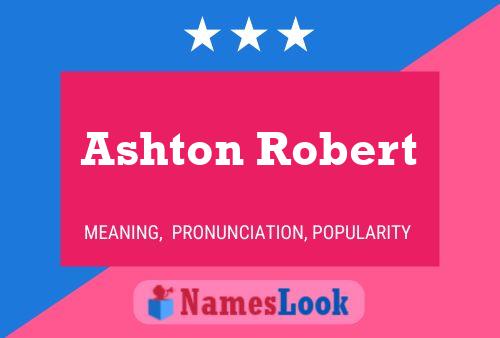 Pôster do nome Ashton Robert