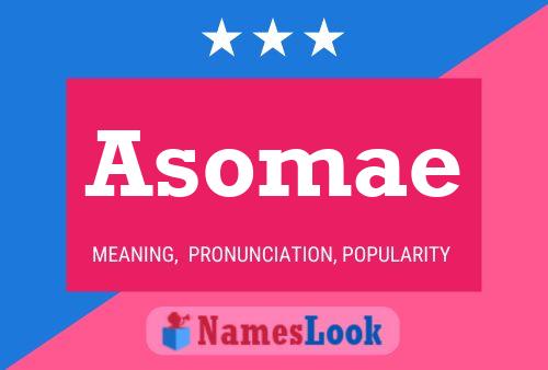 Pôster do nome Asomae