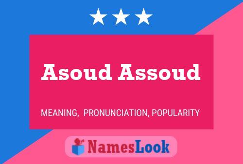 Pôster do nome Asoud Assoud