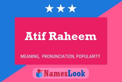 Pôster do nome Atif Raheem