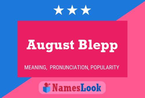 Pôster do nome August Blepp