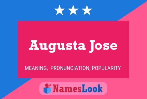 Pôster do nome Augusta Jose