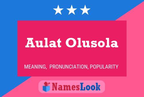 Pôster do nome Aulat Olusola