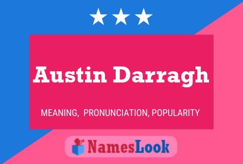 Pôster do nome Austin Darragh