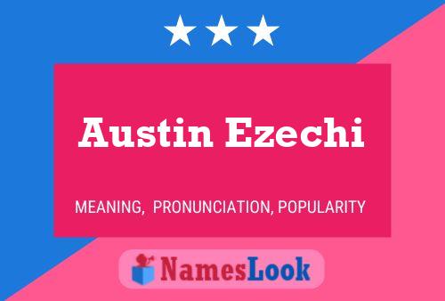 Pôster do nome Austin Ezechi