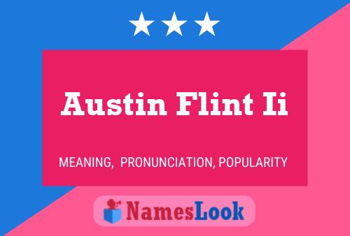 Pôster do nome Austin Flint Ii