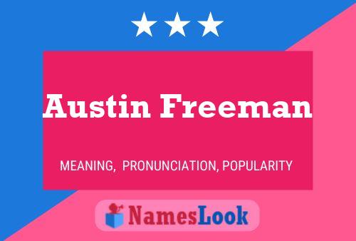 Pôster do nome Austin Freeman