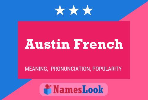 Pôster do nome Austin French