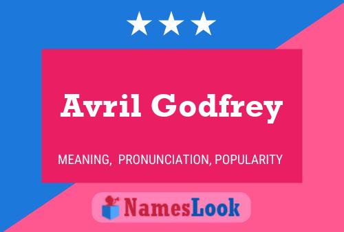 Pôster do nome Avril Godfrey