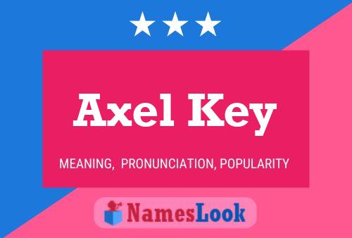 Pôster do nome Axel Key