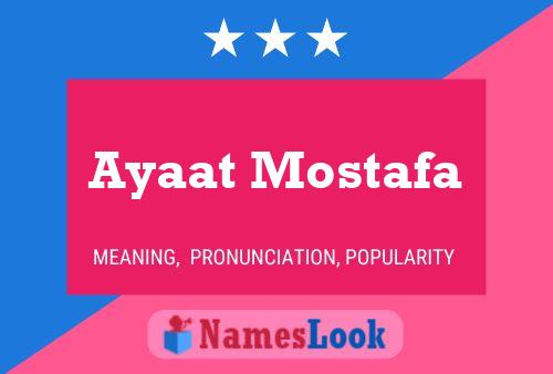 Pôster do nome Ayaat Mostafa